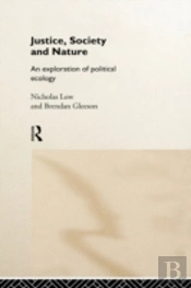 Justice, Society And Nature