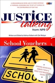 Justice Talking School Vouchers