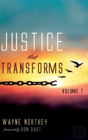 Justice That Transforms, Volume One