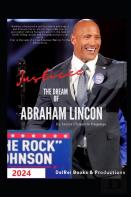 Justice, The Dream Of Abraham Lincon
