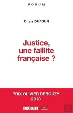 Bertrand.pt - Justice, Une Faillite Française ?