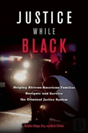 Justice While Black