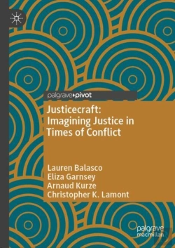 Bertrand.pt - Justicecraft: Imagining Justice In Times Of Conflict