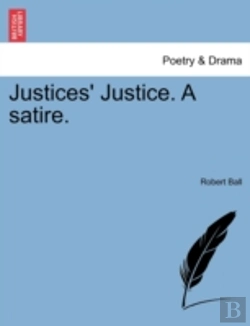 Bertrand.pt - Justices' Justice. A Satire.