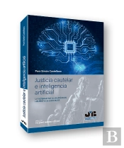 Justicia Cautelar E Inteligencia Artificial