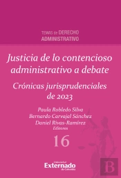 Justicia De Lo Contencioso Administrativo A Debate