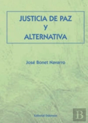 Justicia De Paz Y Alternativa