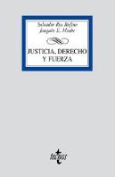 Justicia, Derecho Y Fuerza