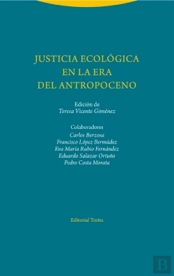 Bertrand.pt - Justicia Ecológica En La Era Del Antropoceno
