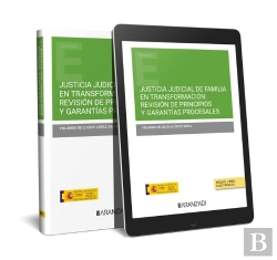 Bertrand.pt - Justicia Judicial De Familia En Transformacion: Revision De