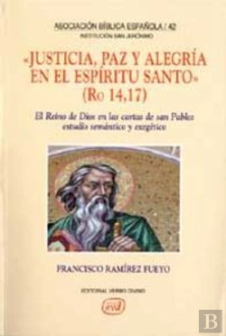 Bertrand.pt - Justicia, Paz Y Alegría En El Espíritu Santo. (Ro 14,17)