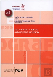 Justicia Penal Y Nuevas Formas De Delincuencia