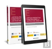 Justicia Predictiva: Construyendo La Justicia Del Siglo Xxi (Papel E-Book)