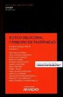 Justicia Relacional Y Principio De Fraternidad (Papel + E-Book)