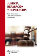 Justicia, Reparación Y Reinserción