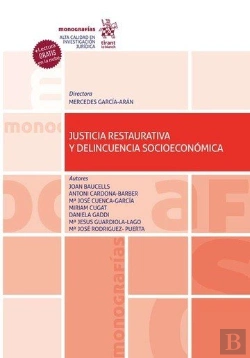 Bertrand.pt - Justicia Restaurativa Y Delincuencia Socioeconomica