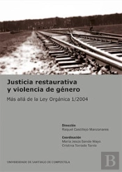 Justicia Restaurativa Y Violencia De Género