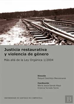Bertrand.pt - Justicia Restaurativa Y Violencia De Género