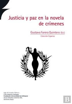 Bertrand.pt - Justicia Y Paz En La Novela De Crímenes