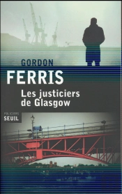 Justiciers De Glasgow (Les)
