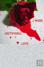 Justifiable Love