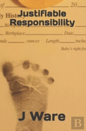 Justifiable Responsibility
