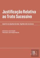 Justificação Relativa ao Trato Sucessivo