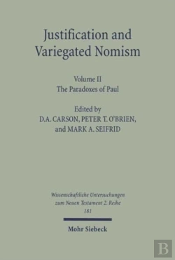 Bertrand.pt - Justification And Variegated Nomism. Volume Ii