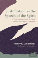 Justification As The Speech Of The Spirit