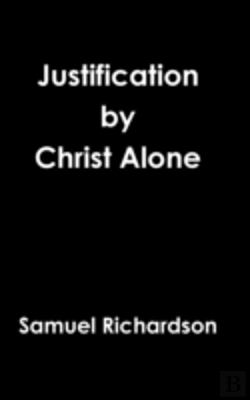 Bertrand.pt - Justification By Christ Alone