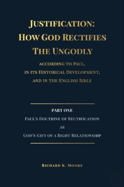 Bertrand.pt - Justification: How God Rectifies The Ung
