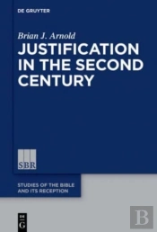 Justification In The Second Century