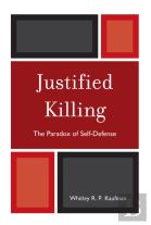 Justified Killing