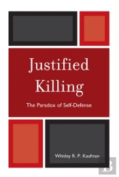 Justified Killing