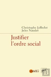 Justifier L'Ordre Social ; Caste, Assignations Statutaires Et Idéologies De La Domination
