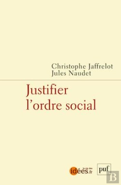 Bertrand.pt - Justifier L'Ordre Social ; Caste, Assignations Statutaires Et Idéologies De La Domination