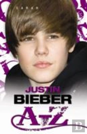 Justin Bieber A-Z
