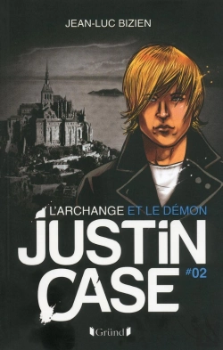 Bertrand.pt - Justin Case - L'Archange Et Le Demon