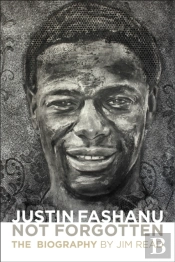 Justin Fashanu. Not Forgotten.