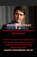 Justin Trudeau A Canadian Leader And Head Of Liberal Party