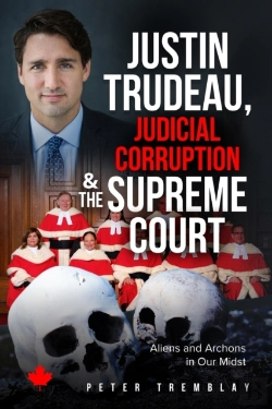 Bertrand.pt - Justin Trudeau, Judicial Corruption And The Supreme Court Of Canada