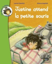 Justine Attend La Petite Souris