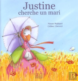 Bertrand.pt - Justine Cherche Un Mari