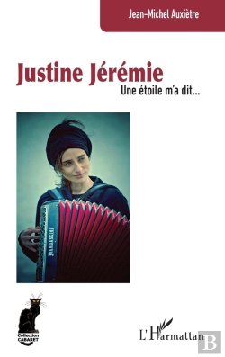 Bertrand.pt - Justine Jérémie : Une Étoile M'A Dit...