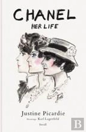Justine Picardie Chanel Her Life /Anglais