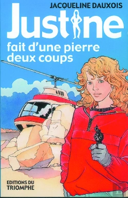 Bertrand.pt - Justine - T02 - Justine Fait D'Une Pierre Deux Coups