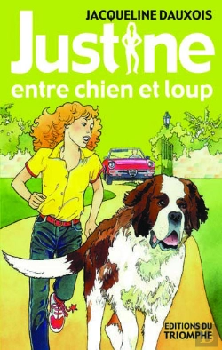 Bertrand.pt - Justine - T04 - Justine Entre Chien Et Loup