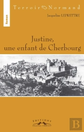 Justine, Une Enfant De Cherbourg