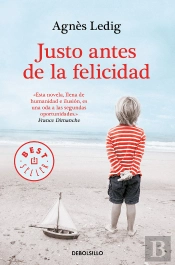 Justo Antes De La Felicidad
