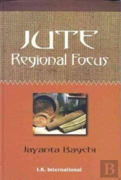 Jute: Regional Focus